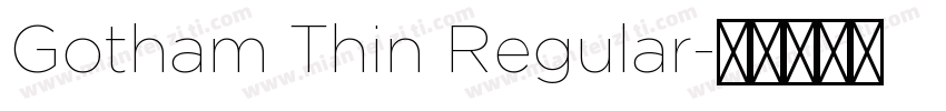 Gotham Thin Regular字体转换